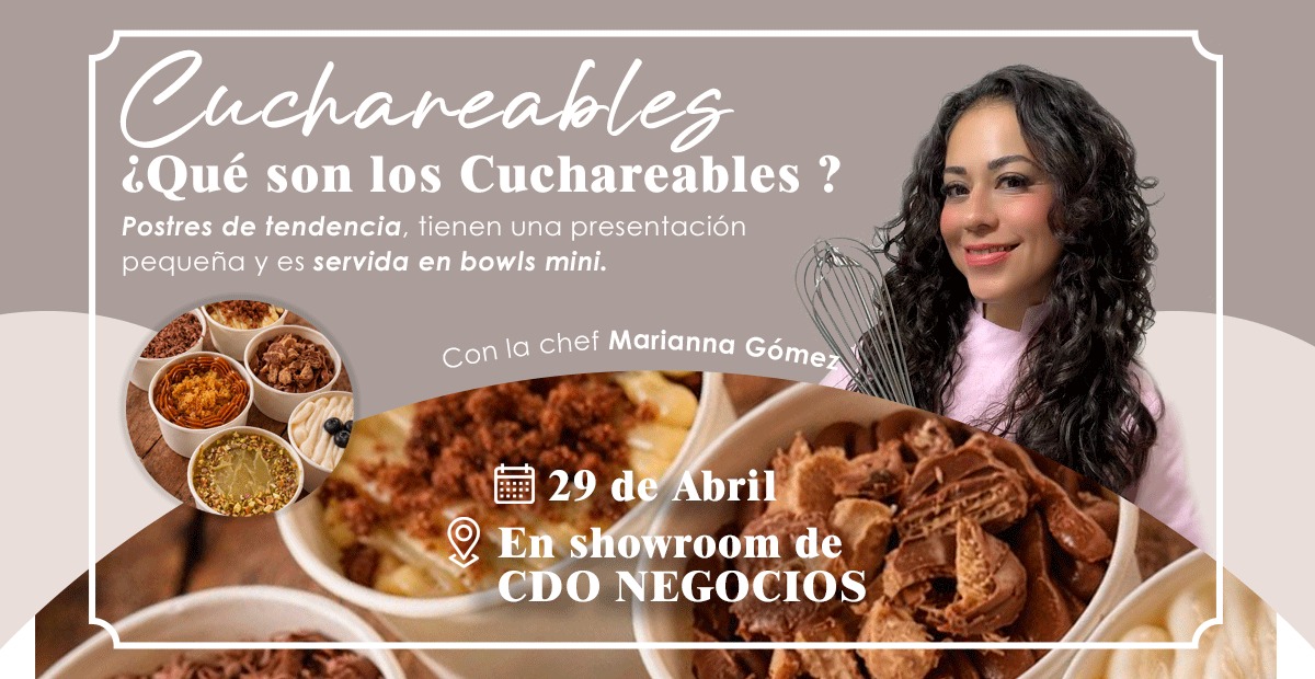 cuchareables cdo negocios